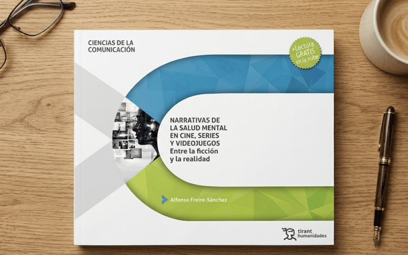 Portada del libro Narrativas de la salud mental en cine, series y videojuegos de Alfonso Freire-Sánchez.
