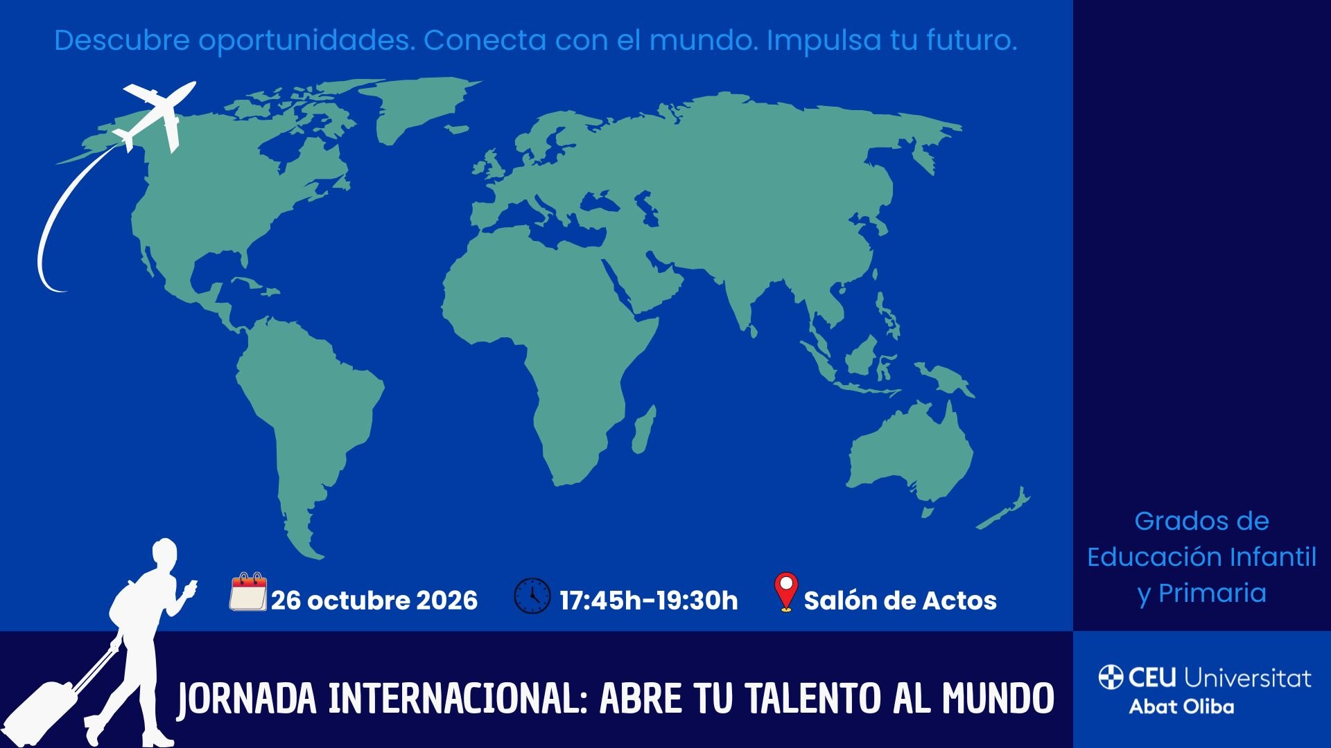 Abre tu talento al mundo: una jornada para ampliar horizontes internacionales