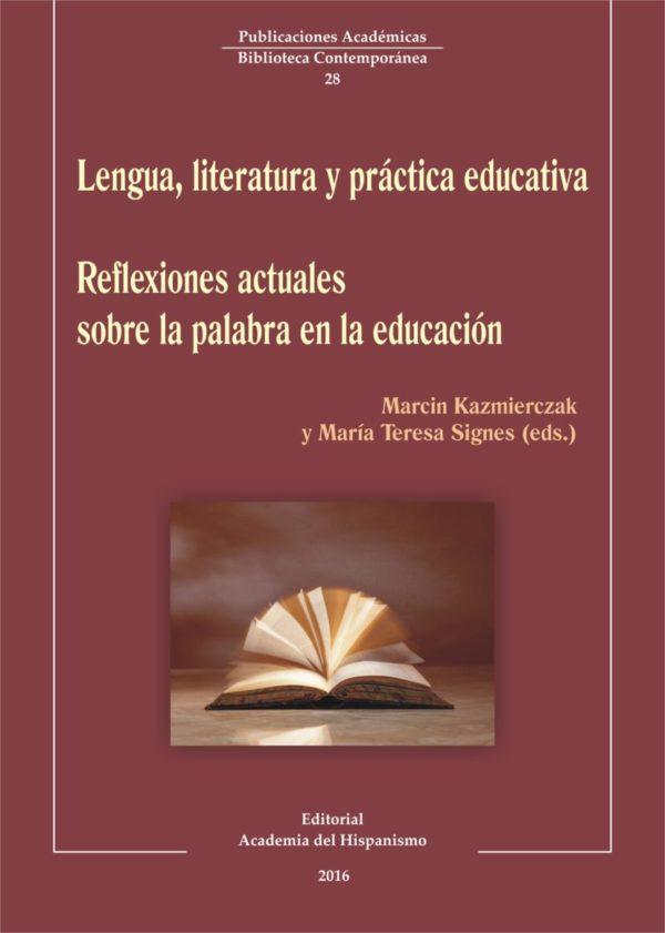 Reseña del libro "Lengua, literatura y práctica educativa" en la revista "Conocimiento y Acción"