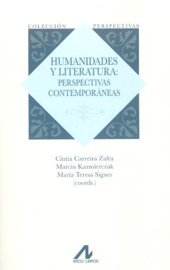 Nuevo volumen coordinado por investigadores de TRIVIUM sobre literatura y pensamiento humanístico Nuevo volumen coordinado por investigadores de TRIVIUM sobre literatura y pensamiento humanístico